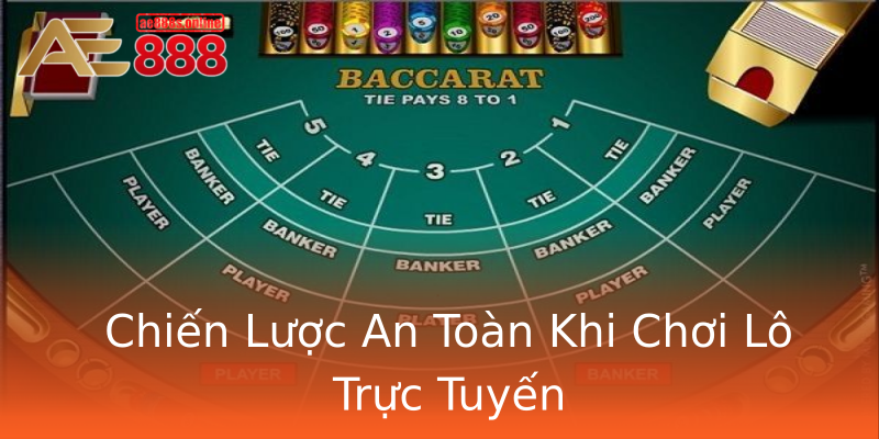 Chiến Lược An Toàn Khi Chơi Lô Trực Tuyến Chiến Lược An Toàn Khi Chơi Lô Trực Tuyến