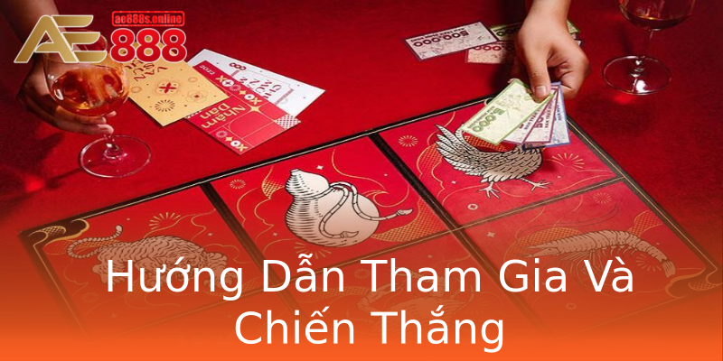 Hướng Dẫn Tham Gia Và Chiến Thắng Hướng Dẫn Tham Gia Và Chiến Thắng