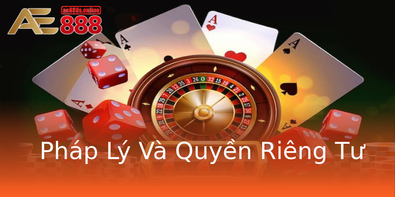 Pháp Lý Và Quyền Riêng Tư Pháp Lý Và Quyền Riêng Tư